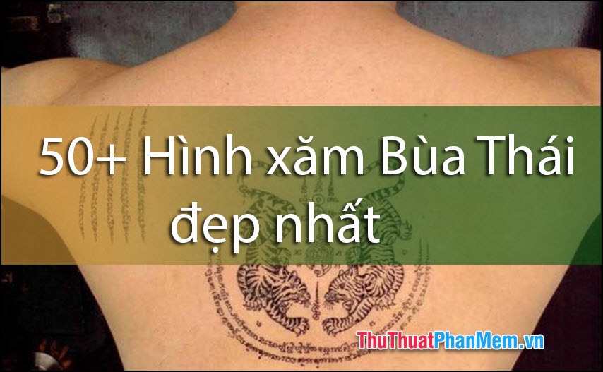 Danh sách 50+ hình xăm Bùa Thái đẹp nhất