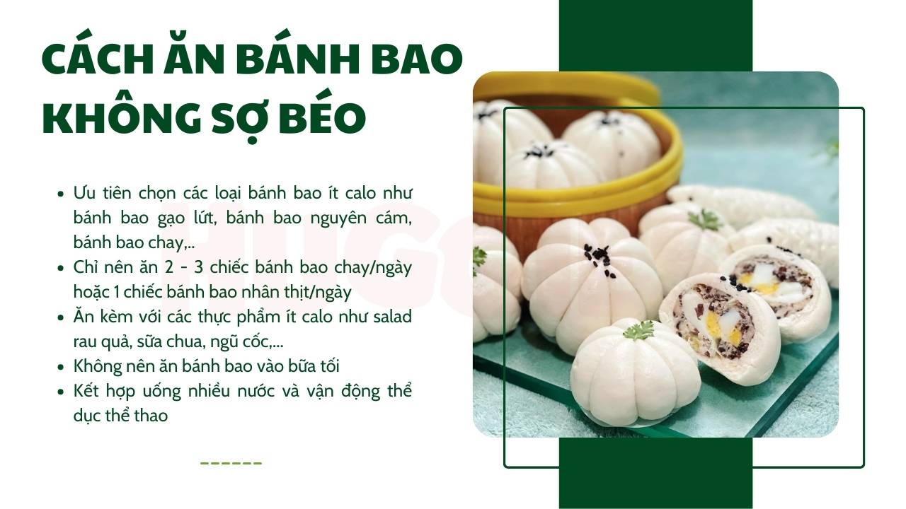 Cách ăn bánh bao giảm calo, giảm cân