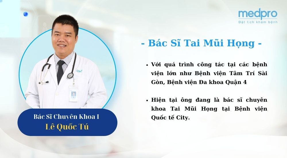 BS.CKI Lê Quốc Tú, bác sĩ tai mũi họng