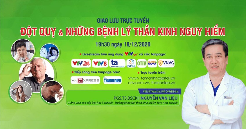 live đột quỵ và bệnh thần kinh nguy hiểm