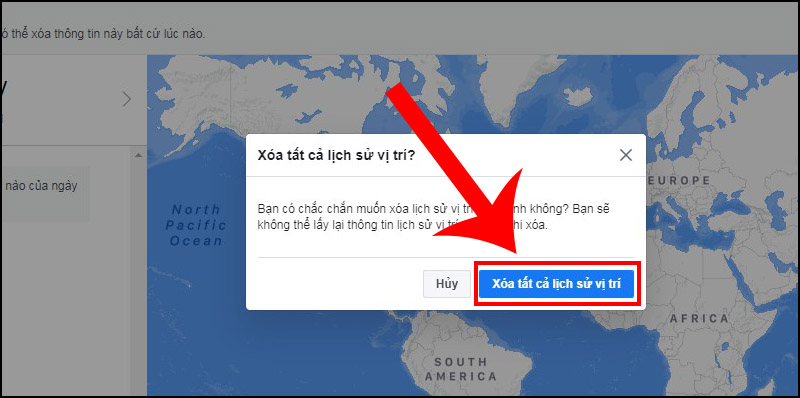 Bước 5: Nhấn Xóa tất cả lịch sử vị trí để xác nhận lần nữa.