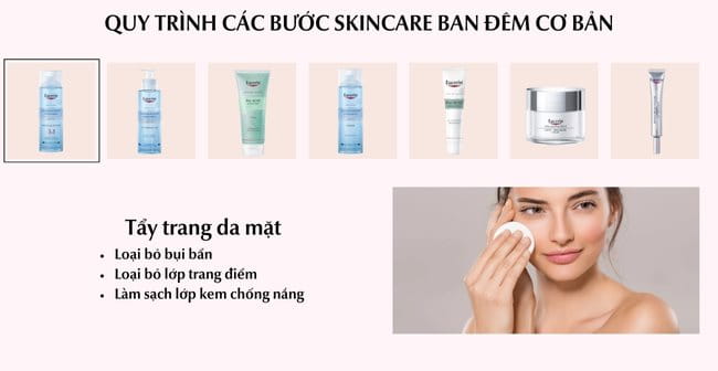 Các bước skincare - Bước 1: Tẩy trang