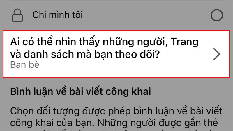 Chọn Ai có thể nhìn thấy những người, Trang và danh sách mà bạn theo dõi?