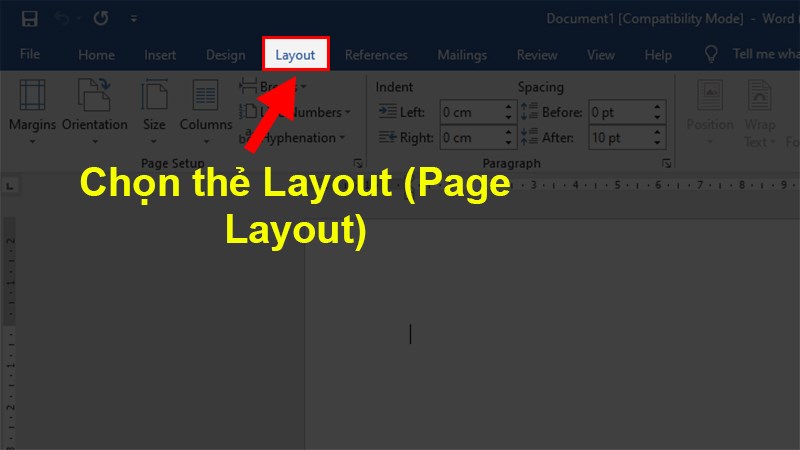 Chọn thẻ Layout (Page Layout)
