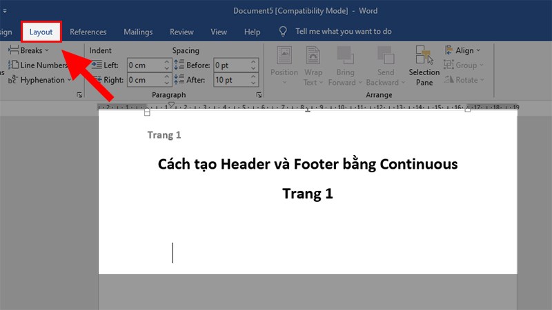 Để con trỏ chuột ở trang 2 > Chọn thẻ Layout (Page Layout)