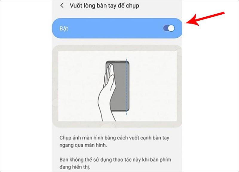 Kích hoạt tùy chọn Palm swipe to capture để chụp hình