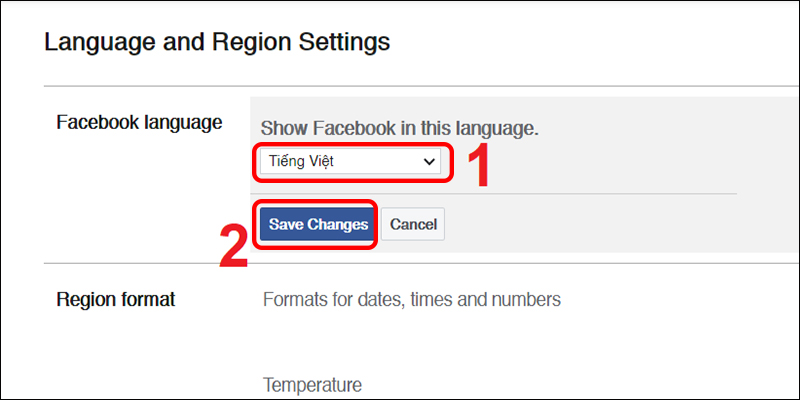 Cài ngôn ngữ Tiếng Việt cho Facebook và nhấn lưu