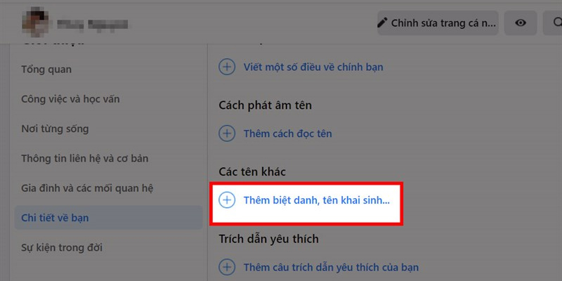 Chọn Thêm biệt danh, tên khai sinh tại mục Các tên khác