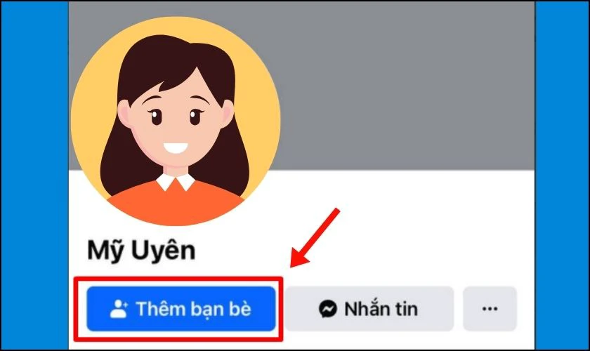 Cách kết bạn trên facebook bằng link