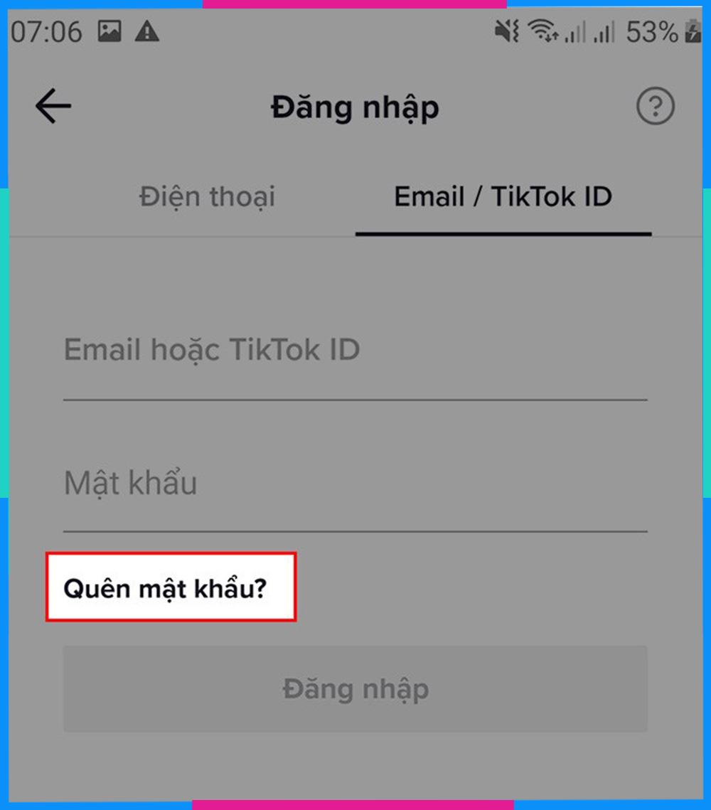 Cách lấy lại nick Tiktok bằng Số điện thoại B4