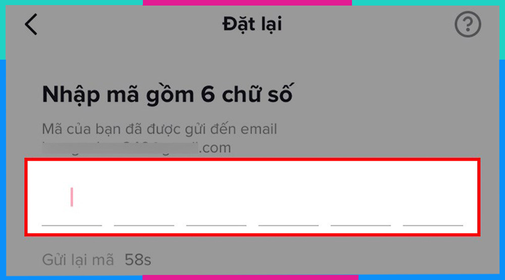 Cách lấy lại nick Tiktok bằng Email B7