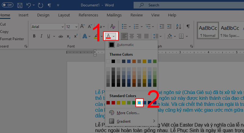 Chọn biểu tượng Font Color và chọn màu chữ