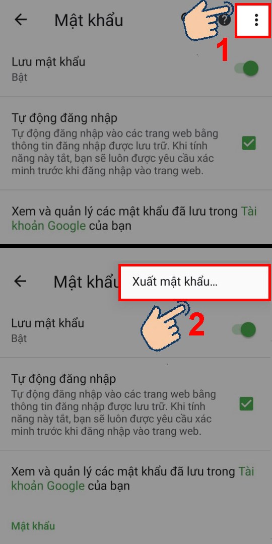 Để xuất danh sách các mật khẩu đã lưu, bạn hãy chọn vào biểu tượng 3 chấm ở trên cùng, chọn Xuất mật khẩu.