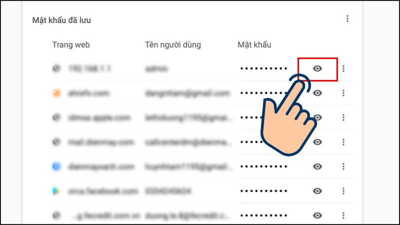 Chọn biểu tượng mắt để xem mật khẩu đã lưu