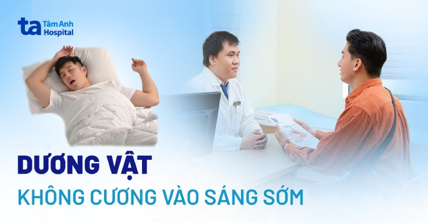 dương vật không cương vào sáng sớm