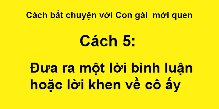 cách bắt chuyện với con gái mới quen