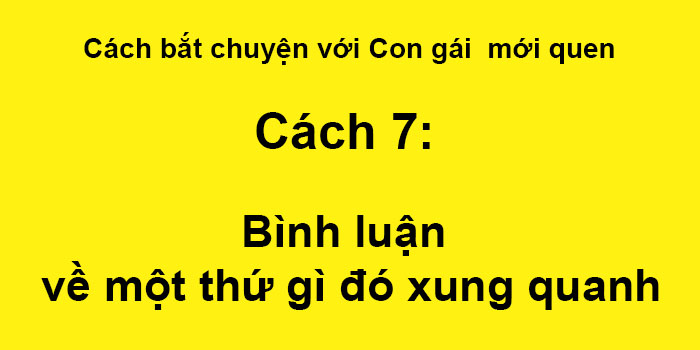 cách bắt chuyện với con gái mới quen