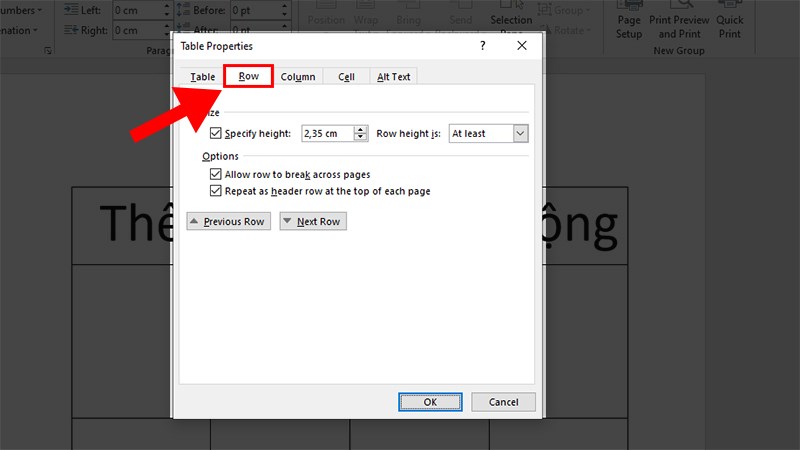 Hộp thoại Table Properties hiện lên chọn thẻ Row