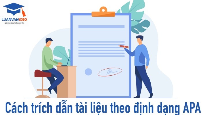 Hướng dẫn chi tiết cách trích dẫn APA trong tiểu luận, luận văn