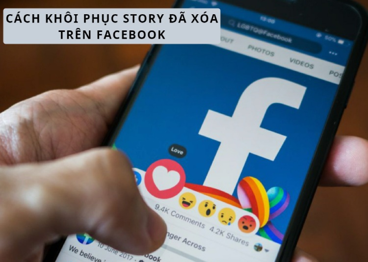 cach khoi phuc story da xoa tren facebook