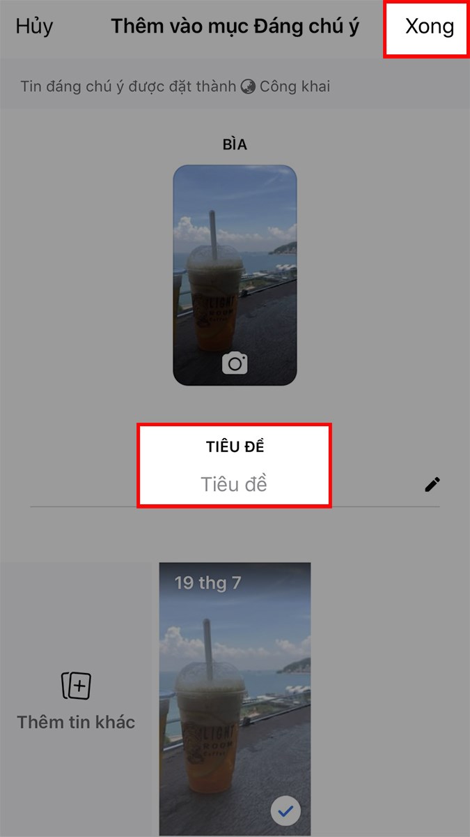 Thêm tiêu đề cho tin > Nhấn Xong ở góc trên bên phải