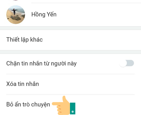 Và chọn tiếp Bỏ ẩn trò chuyện.