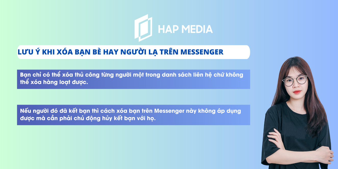 Lưu ý khi xóa bạn bè hay người lạ trên Messenger