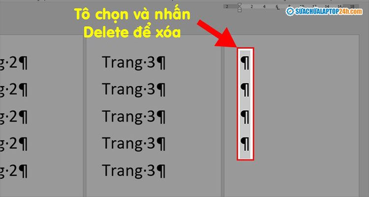 Nhấn phím Delete để xóa trang trắng thừa