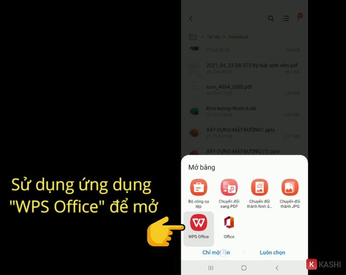 Dùng ứng dụng "WPS Office" tương ứng để mở