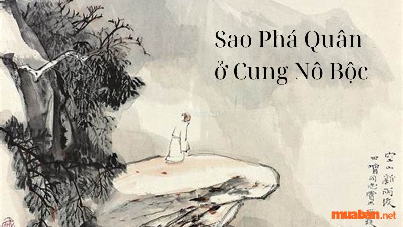 Sao Phá Quân ở Cung Nô Bộc