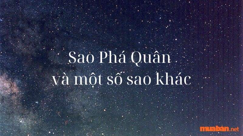 Sao Phá Quân và một số sao khác