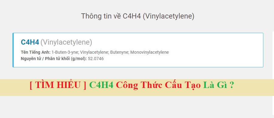 C4H4 Công thức cấu tạo là gì?