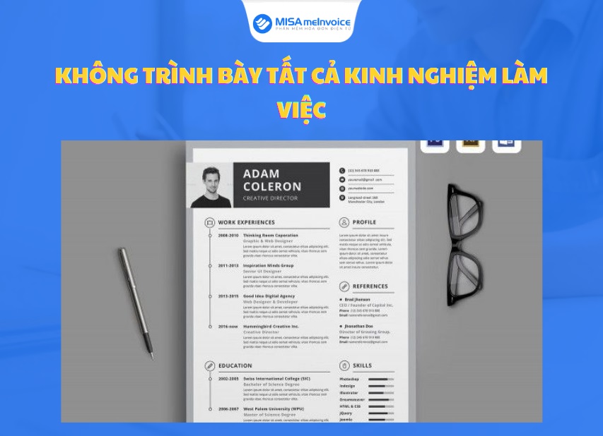 không trình bày tất cả kinh nghiệm làm việc