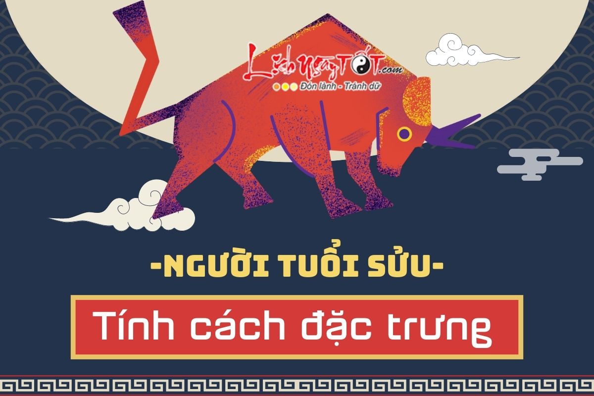 Tinh cach dac trung nguoi tuoi Suu