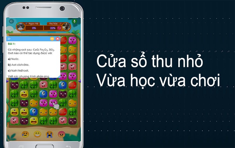 Tính năng cửa sổ thu nhỏ, vừa học bài vừa chơi game