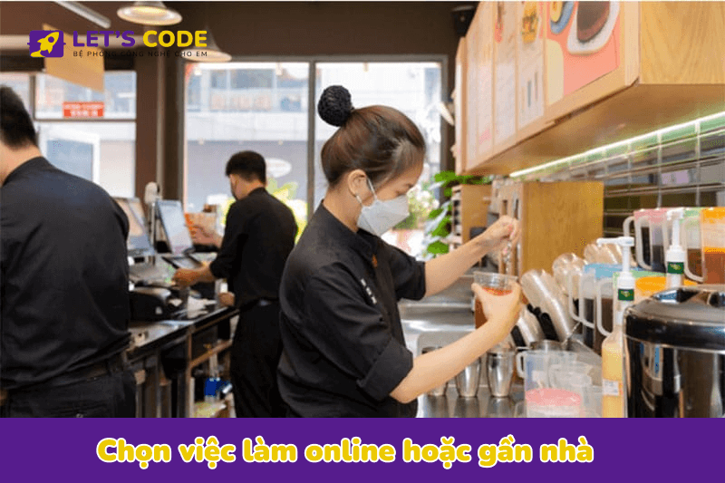 Chọn việc làm online hoặc gần nhà