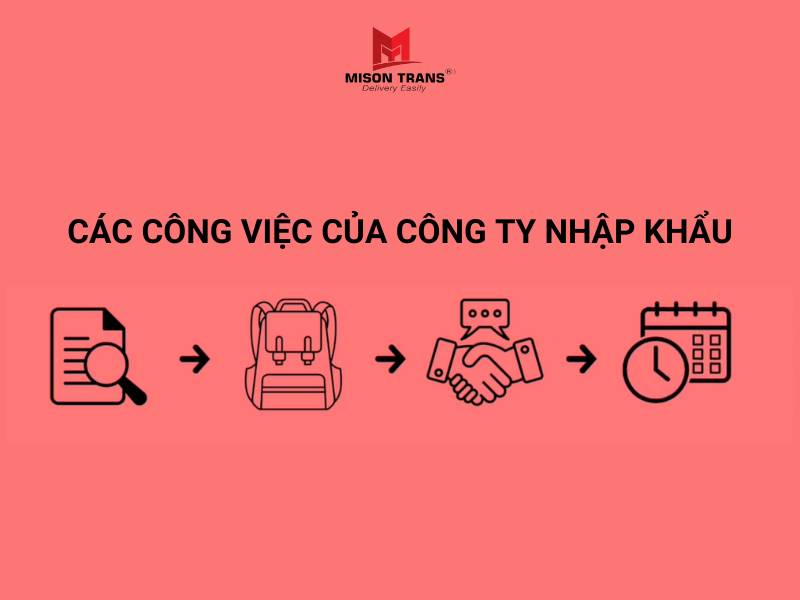 Các công việc của công ty nhập khẩu