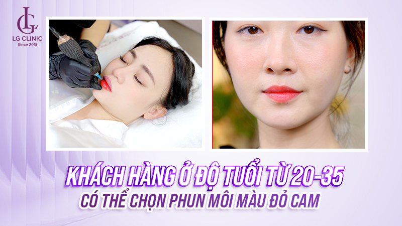 Khách hàng ở độ tuổi từ 20-35 có thể chọn phun môi màu đỏ cam