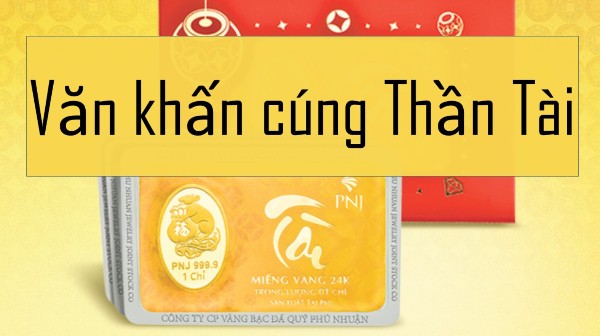 Văn khấn cúng vía thần tài đúng chuẩn