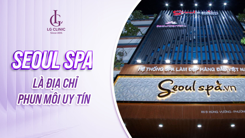 Thẩm mỹ viện Seoul Spa