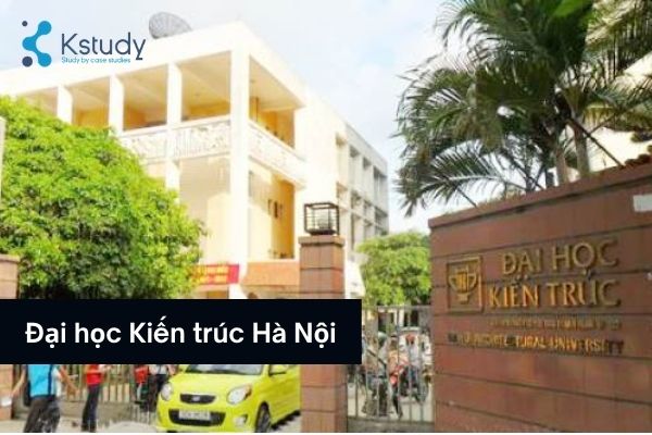 Đại học kiến trúc hà nội- top trường đại học thiết kế đồ họa