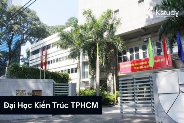 Đại học kiến trúc tphcm - top trường đại học thiết kế đồ họa