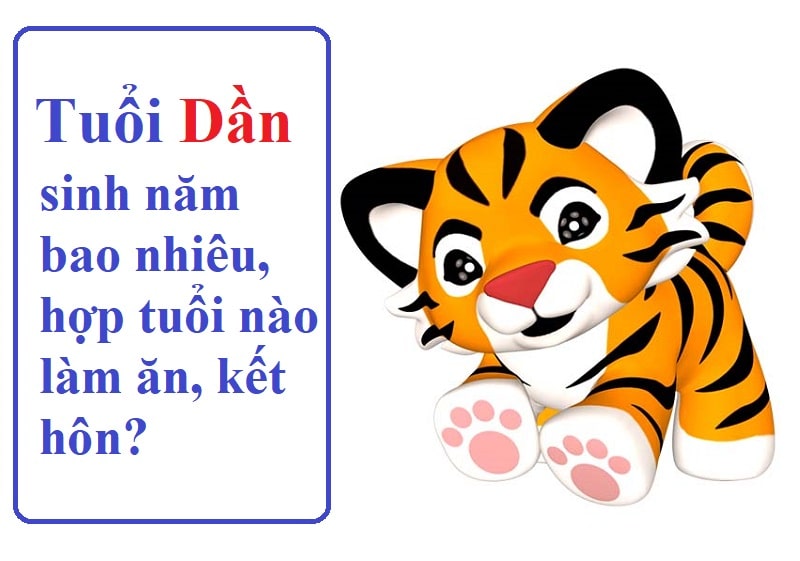 tuổi dần sinh năm bao nhiêu