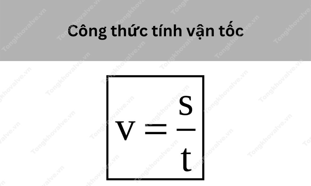 Công thức tính vận tốc