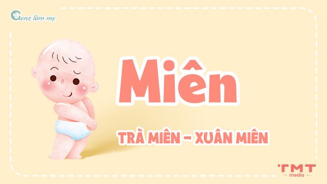 Tên đệm cho tên Miên mang ý nghĩa đảm đang, nết na