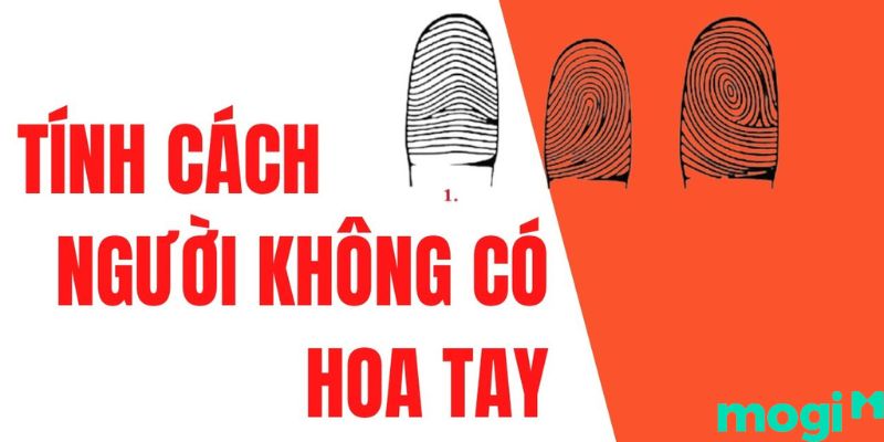 Tính cách của người không hoa tay