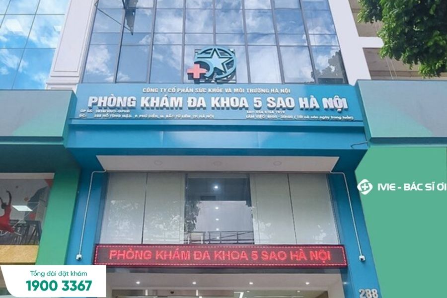 Phòng khám Đa khoa 5 Sao Hà Nội khám tai mũi họng tin cậy