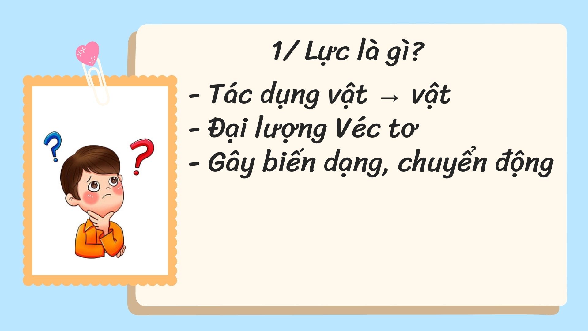 Vì sao nói lực là một đại lượng vectơ?