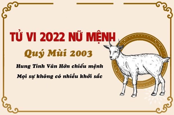 Xem sao hạn trong năm 2022 của nữ mạng tuổi Quý Mùi 2003