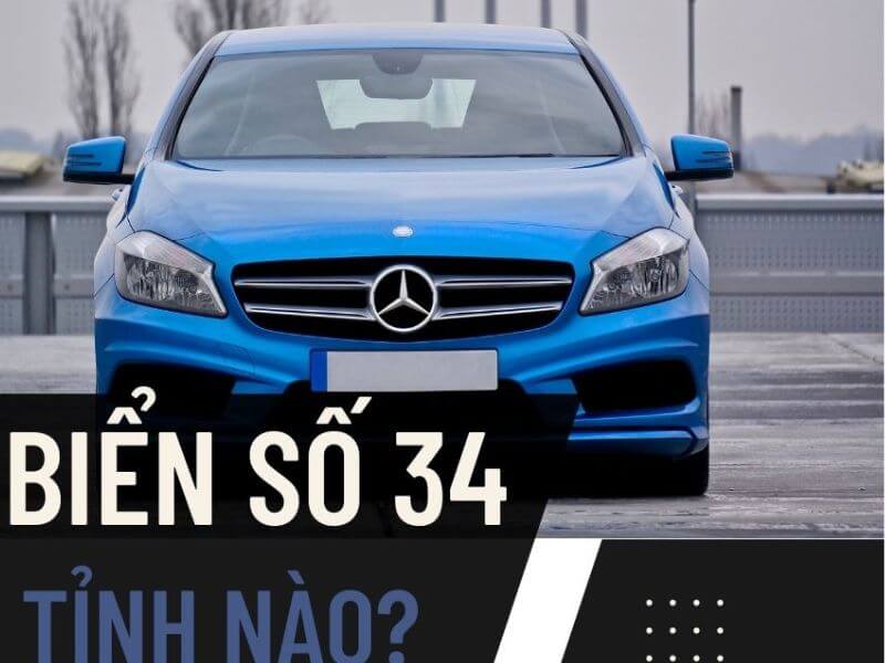 Biển 34 là tỉnh nào